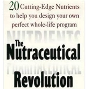 Nutraceutical Revolution